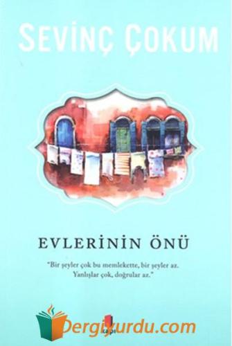 Evlerinin Önü Sevinç Çokum