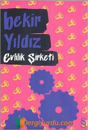 Evlilik şirketi Bekir Yıldız