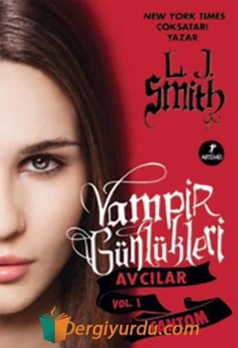 Vampir Günlükleri Avcılar Vol 1 L. J. Smith