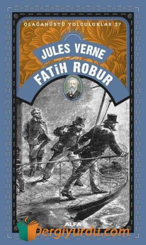 Fatih Robur Jules Verne