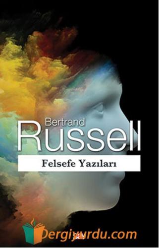 Felsefe Yazıları Bertrand Russell