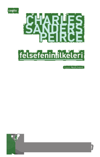 Felsefenin İlkeleri Charles Sanders Peirce