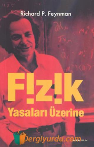 Fizik Yasaları Üzerine Richard P. Feynman