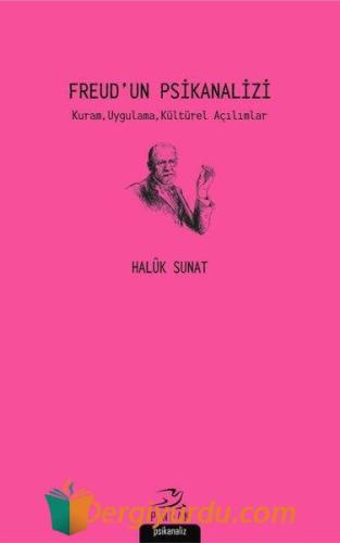 Freud'un Psikanalizi Haluk Sunat