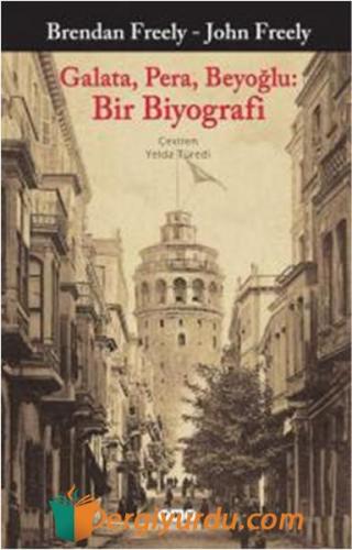 Galata Pera Beyoğlu: Bir Biyograf J.Jose Millas