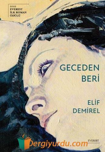 Geceden Beri Elif Demirel