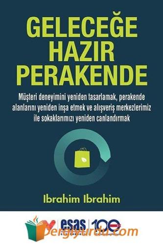 Geleceğe Hazır Perakende Ibrahim Ibrahim