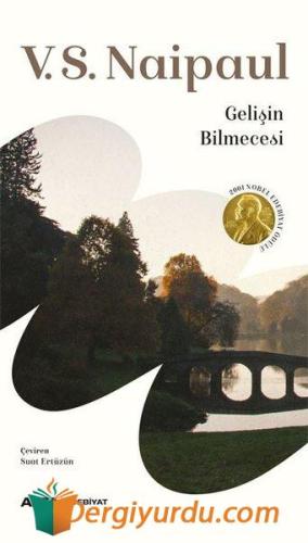 Gelişin Bilmecesi V. S. Naipaul