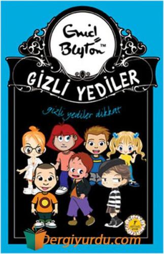 Gizli Yediler Dikkat - 14 Enid Blayton