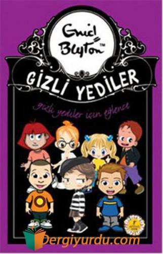 Gizli Yediler İçin Eğlence - 15 Enid Blayton