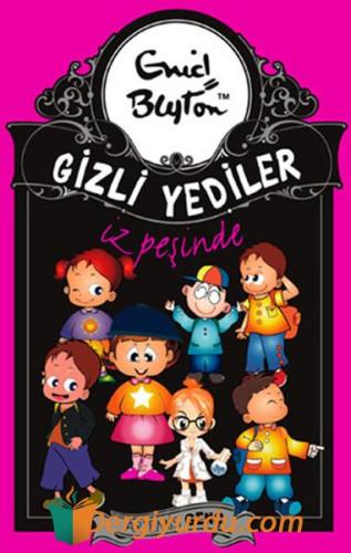 Gizli Yediler İz Peşinde - 4 Enid Blyton