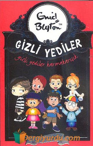 Gizli Yediler Karmakarışık - 10 Enid Blayton