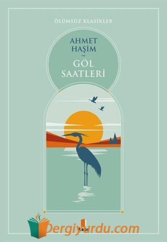 Göl Saatleri Ahmet Haşim