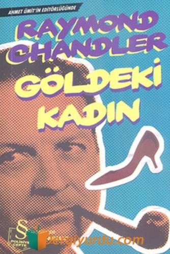 Göldeki Kadın Raymond Chandler