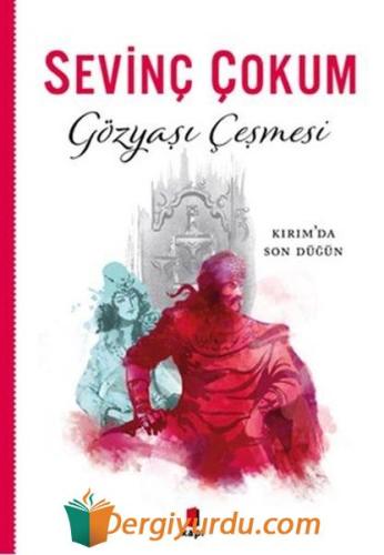 Gözyaşı Çeşmesi Sevinç Çokum