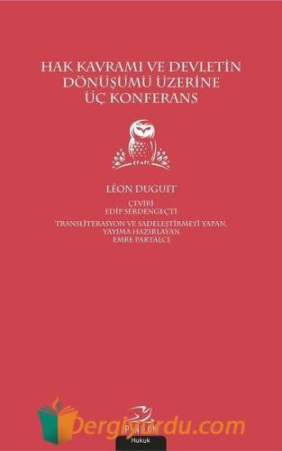 Hak Kavramı Devletin Dönüşümü Üzerine Üç Konferans Leon Duguit