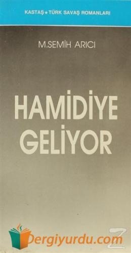 Hamidiye Geliyor M. Semih Arıcı