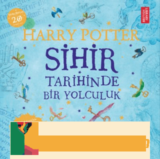 Harry Potter - Sihir Tarihinde Bir Yolculuk Kolektif