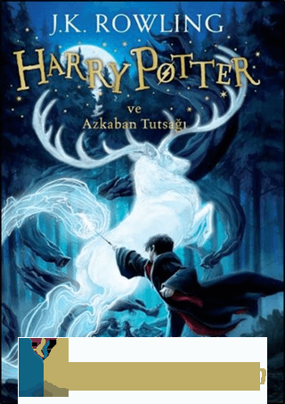 Harry Potter ve Azkaban Tutsağı - 3 J. K. Rowling