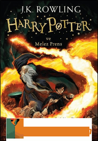 Harry Potter ve Melez Prens - 6 J. K. Rowling