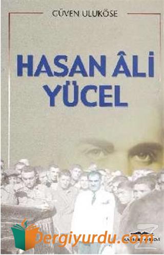 Hasan Ali Yücel Güven Taneri Uluköse