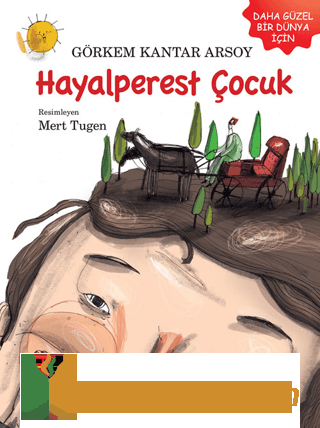 Hayalperest Çocuk Görkem Kantar Arsoy