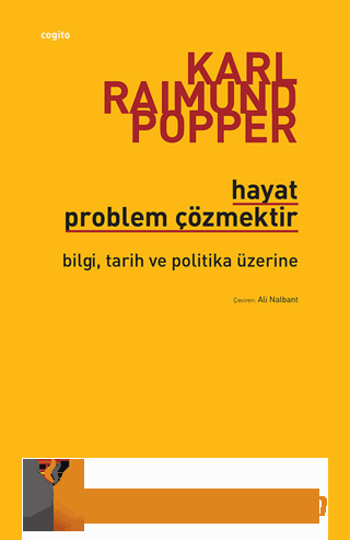 Hayat Problem Çözmektir Karl R. Popper