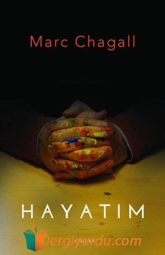 Hayatım Marc Chagall