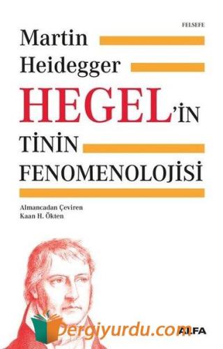 Hegel'in Tinin Fenomenolojisi Ciltli Martin Heidegger