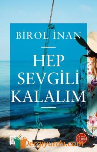 Hep Sevgili Kalalım Birol İnan