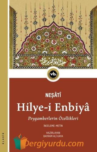 Hilye-i Enbiya: Peygamberlerin Özellikleri Neşati