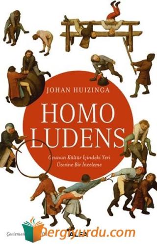 Homo Ludens Johan Huızınga