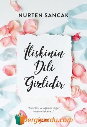 İlişkinin Dili Gizlidir Nurten Sancak