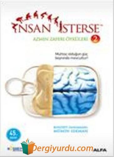 İnsan İsterse - Azmin Zaferi Öyküleri 2 Mümin Sekman