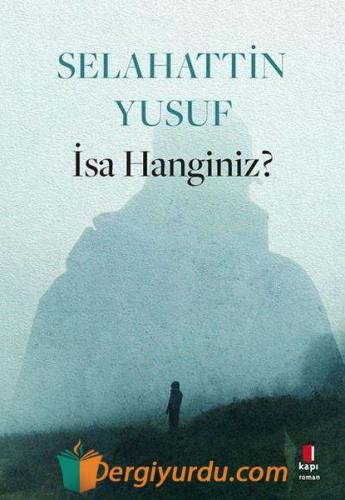 İsa Hanginiz? 18274