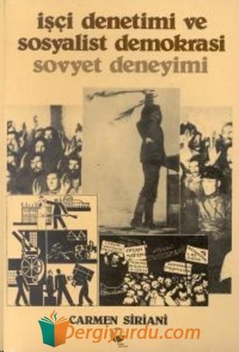 İşçi Denetimi ve Sosyalist Demokrasi Sovyet Deneyimi