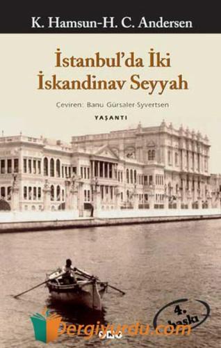 İstanbul'da İki İskandinav Seyyah K. Hamsun H. C.