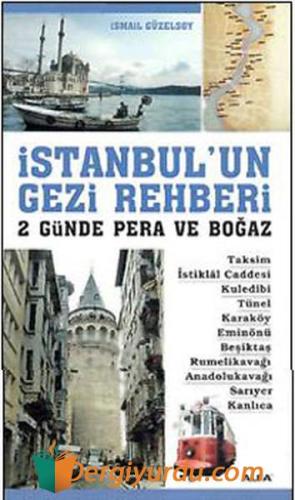 İstanbul'un Gezi Rehberi İsmail Güzelsoy