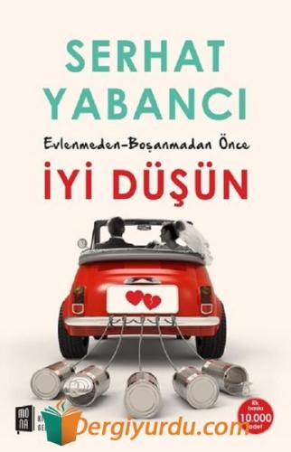 Evlenmeden - Boşanmadan İyi Düşün Serhat Yabancı