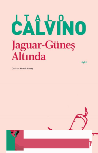 Jaguar Güneş Altında Italo Calvino