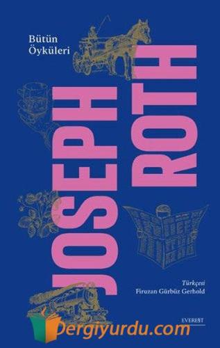 Bütün Öyküleri - Joseph Roth (Ciltli) Joseph Roth