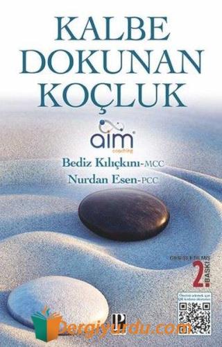 Kalbe Dokunan Koçluk Bediz Kılıçkını