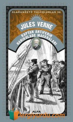 Kaptan Antiferin Harikulade Maceraları Jules Verne