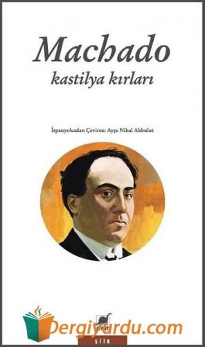 Kastilya Kırları Antonio Machado