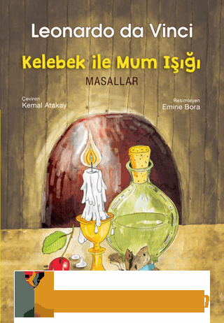 Kelebek İle Mum Işığı - Masallar Ruhsan Gözüm Bildik