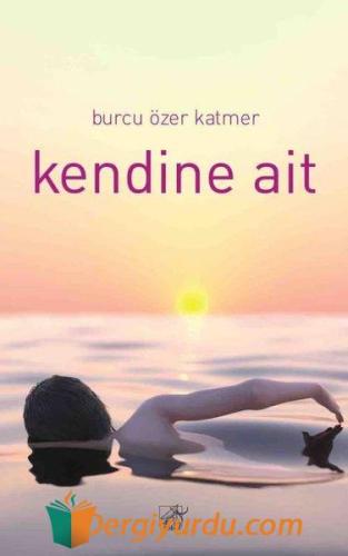 Kendine Ait Burcu Özer Katmer