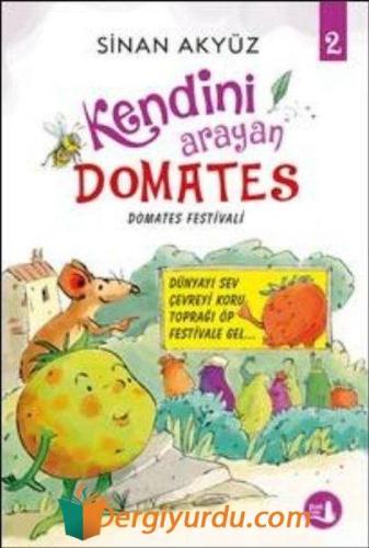 Kendini Arayan Domates 2 - Domates Festivali Sinan Akyüz