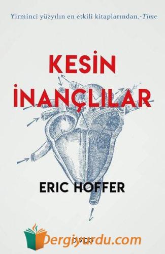 Kesin İnançlılar Eric Hoffer