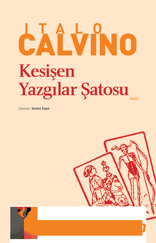 Kesişen Yazgılar Şatosu Italo Calvino