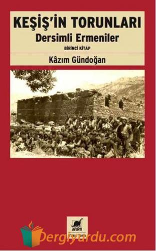 Keşiş'in Torunları Kazım Gündoğan